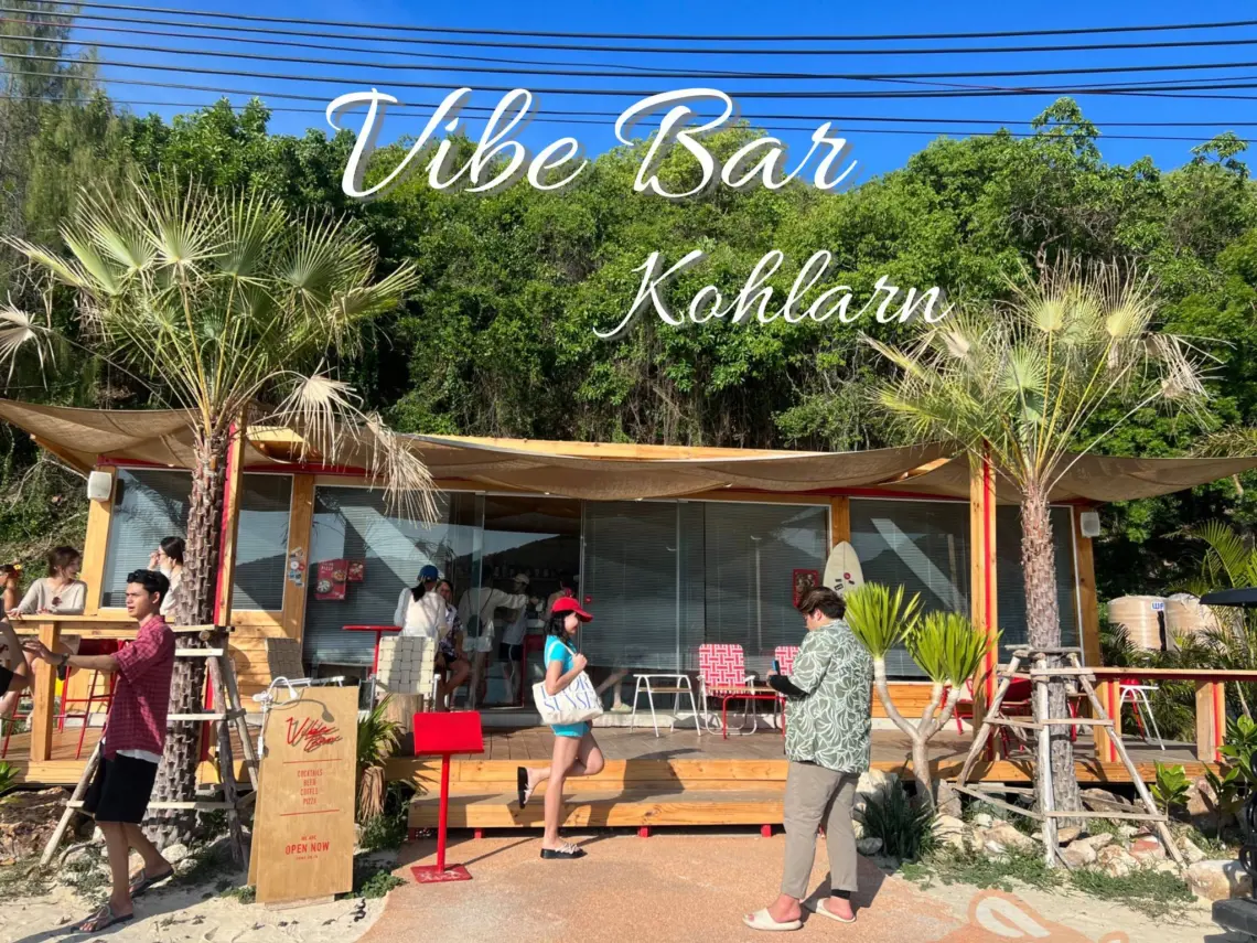 Vibe bar Kohlarn วิวดีที่สุดบนหาดตาแหวน